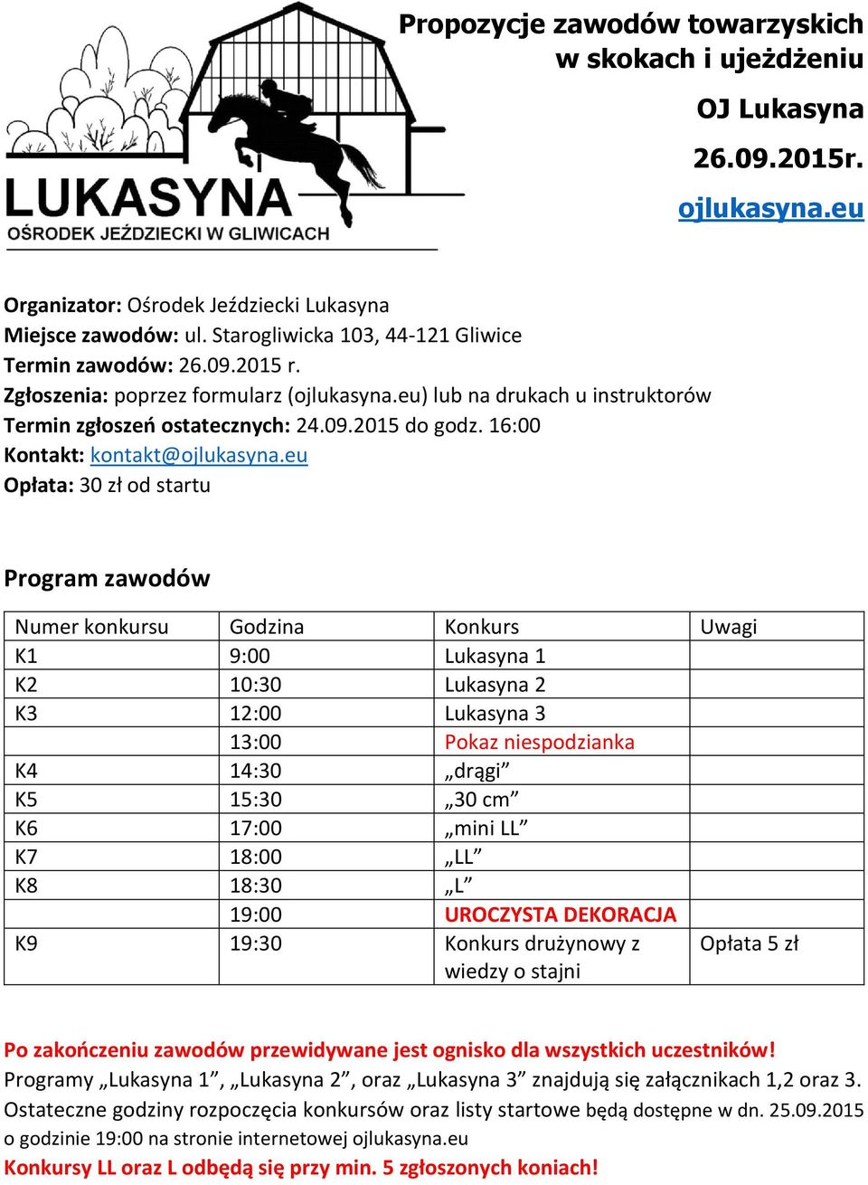 16:00 Kontakt: kontakt@ojlukasyna.