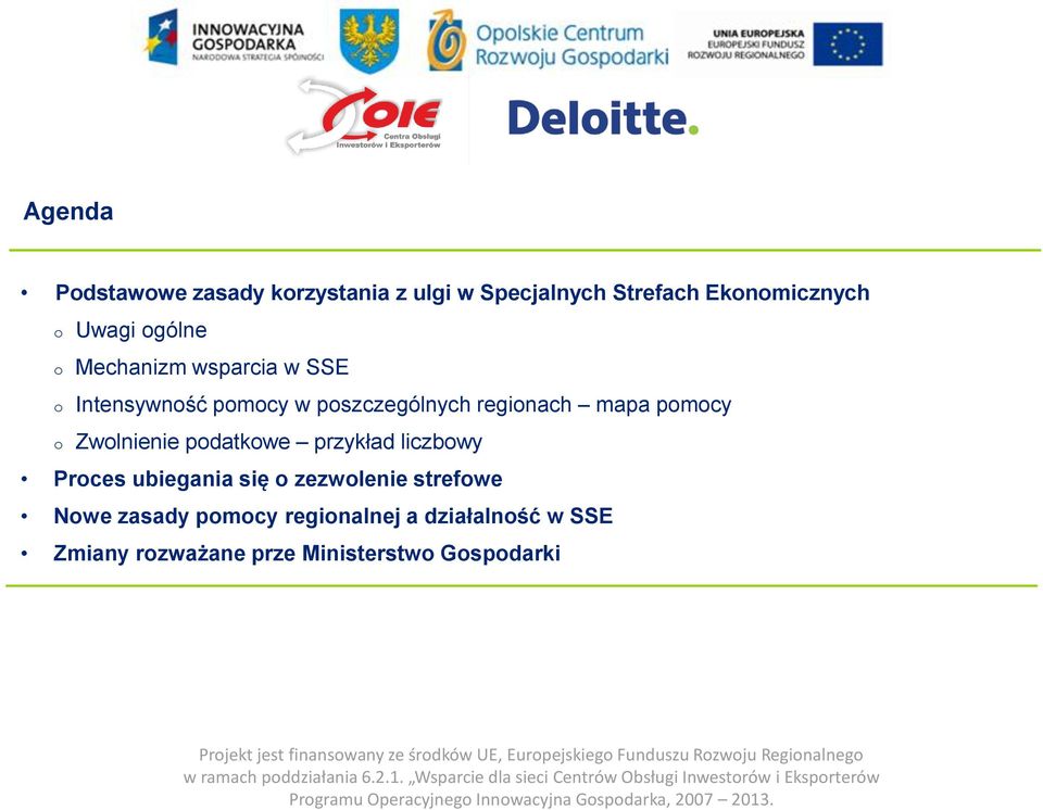 pomocy o Zwolnienie podatkowe przykład liczbowy Proces ubiegania się o zezwolenie strefowe