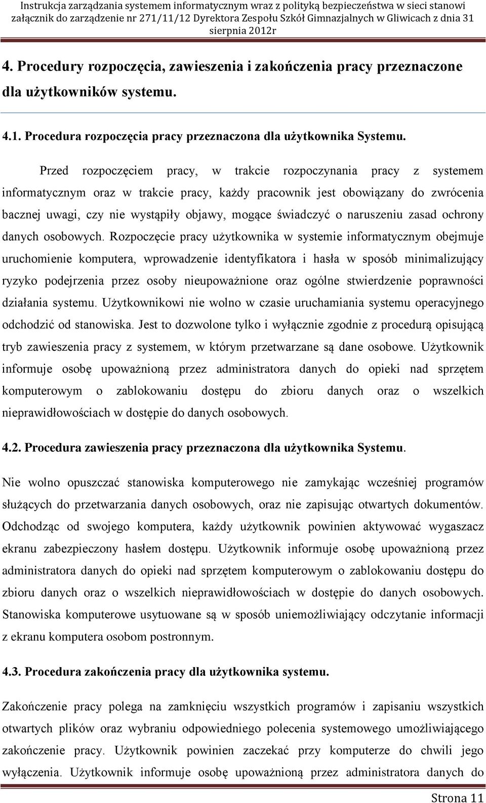 świadczyć o naruszeniu zasad ochrony danych osobowych.