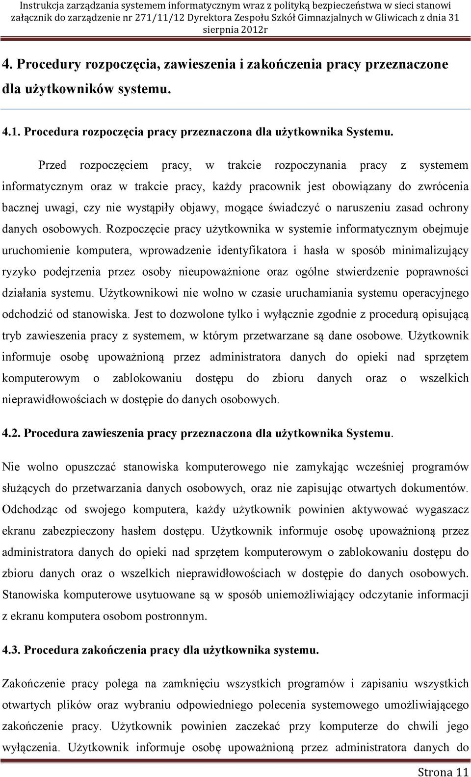 świadczyć o naruszeniu zasad ochrony danych osobowych.