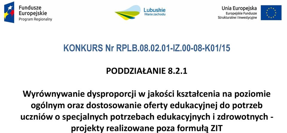 1 Wyrównywanie dysproporcji w jakości kształcenia na poziomie