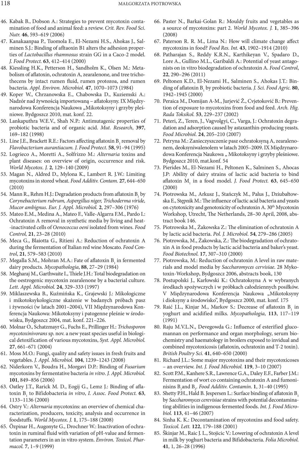 63, 412 414 (2000) 48. Kiessling H.K., Petterson H., Sandholm K., Olsen M.