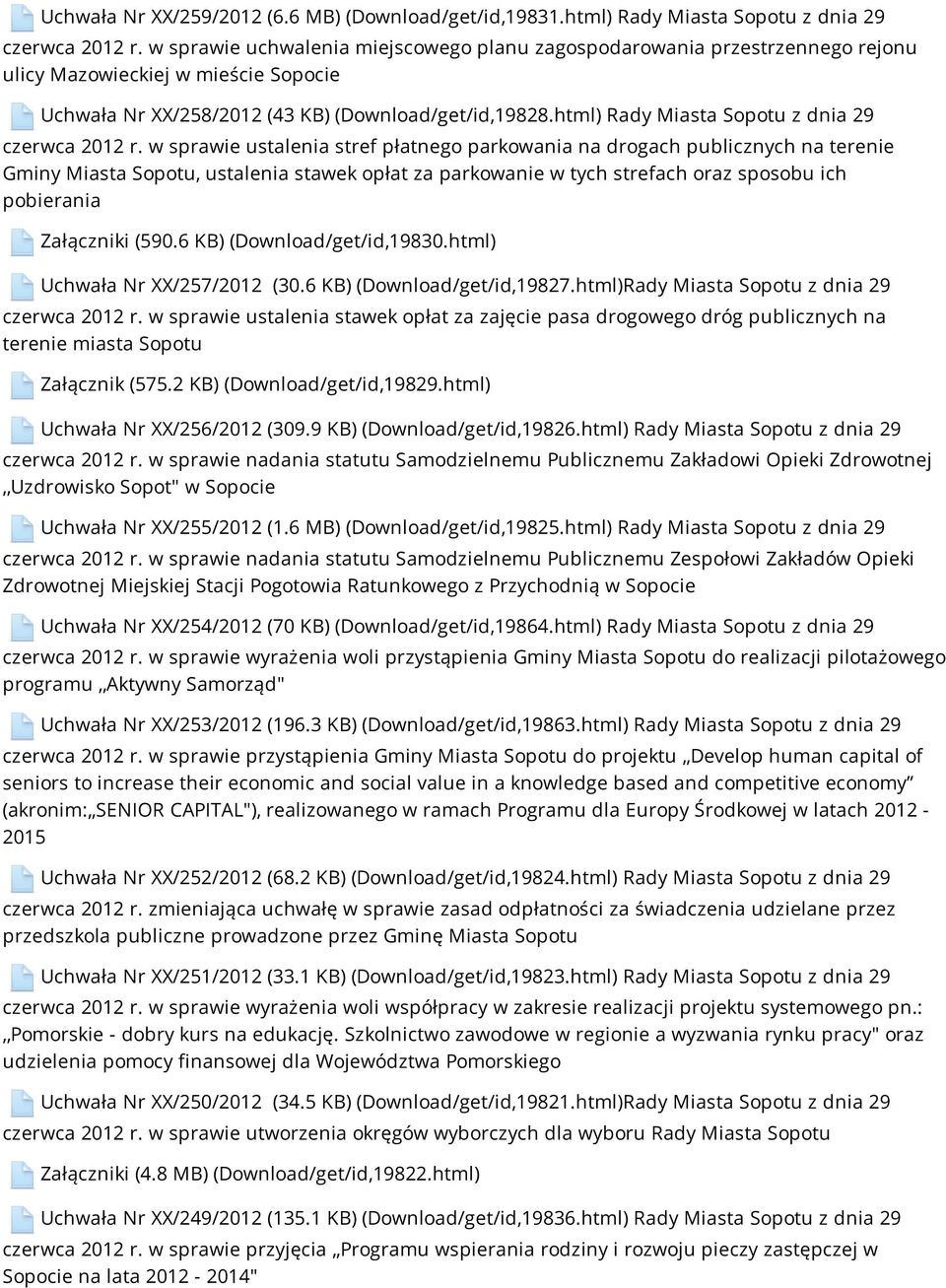 html) Rady Miasta Sopotu z dnia 29 czerwca 2012 r.