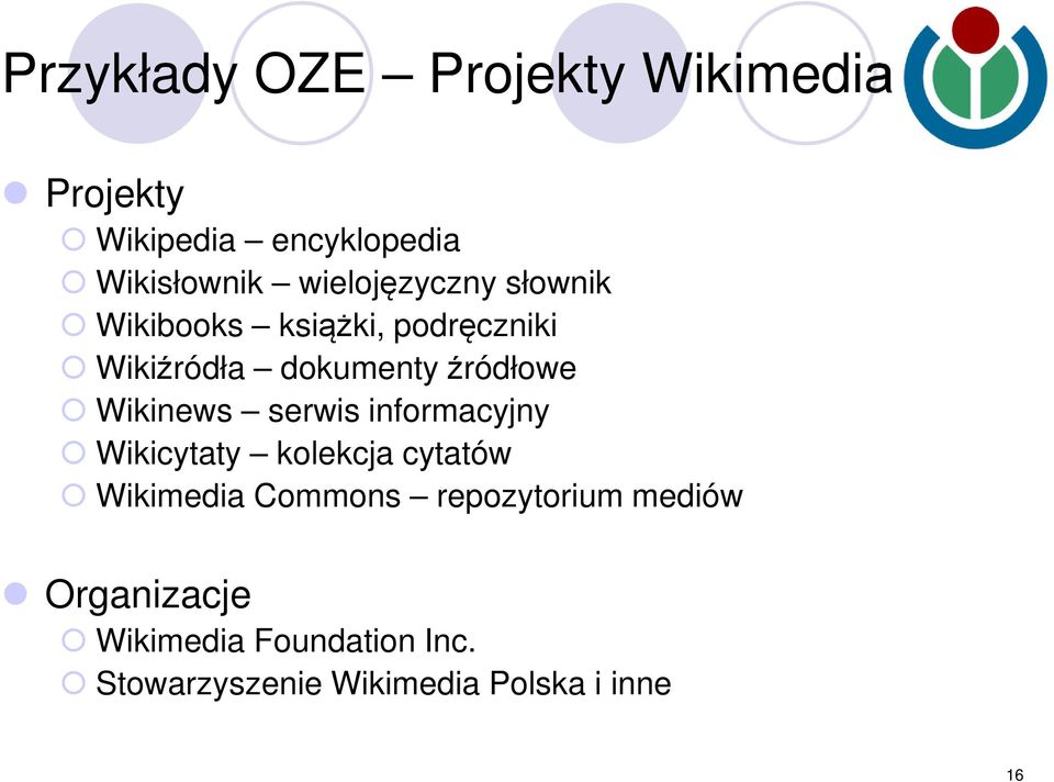 Wikinews serwis informacyjny Wikicytaty kolekcja cytatów Wikimedia Commons