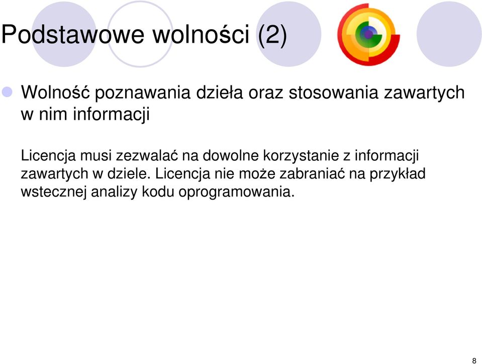 na dowolne korzystanie z informacji zawartych w dziele.