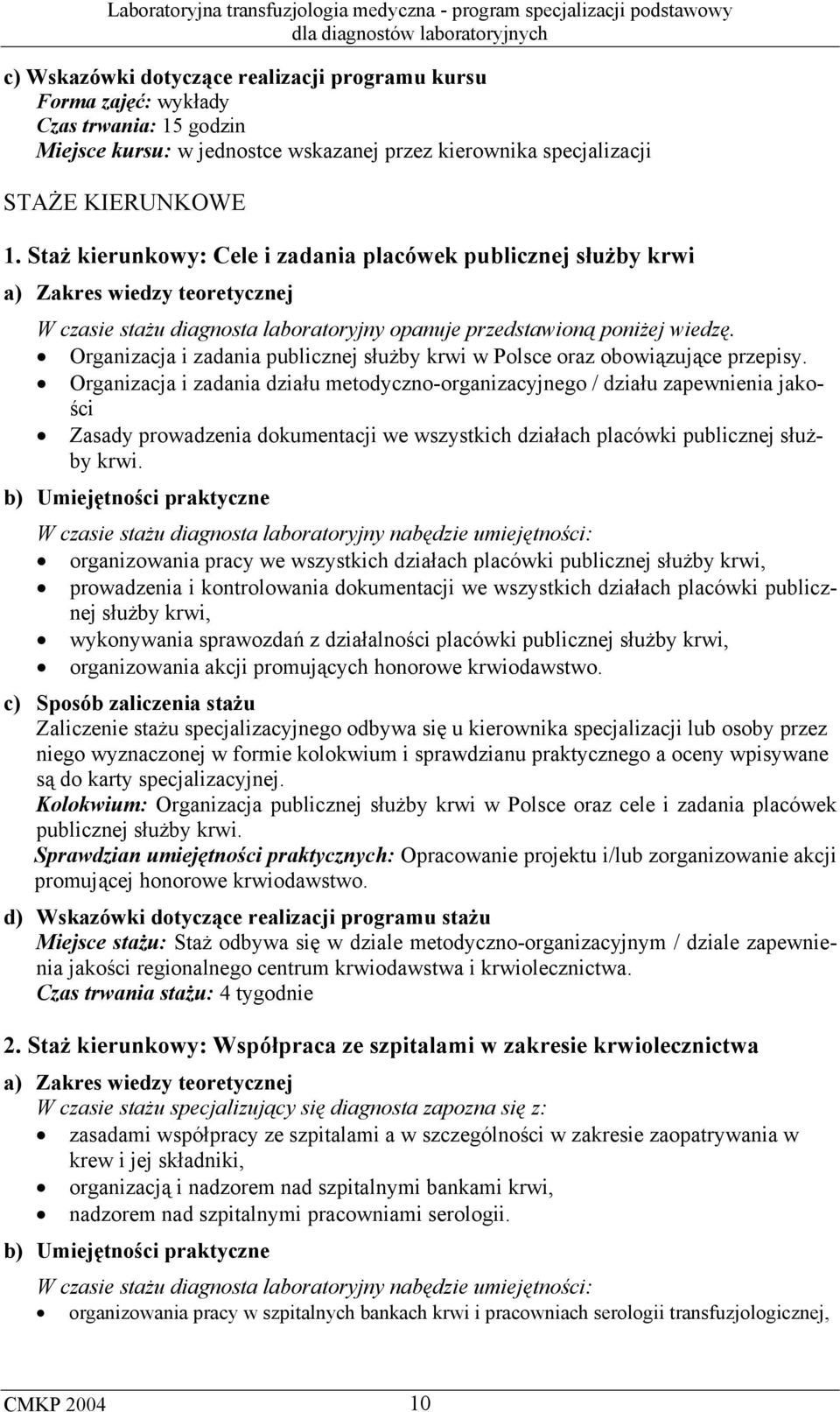 Organizacja i zadania publicznej służby krwi w Polsce oraz obowiązujące przepisy.