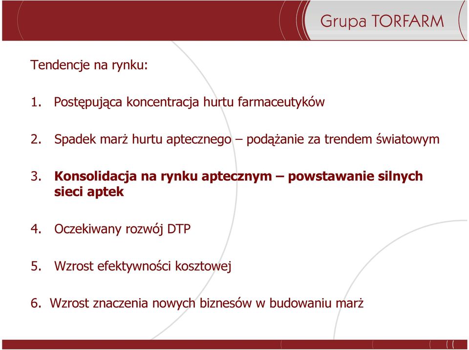 Konsolidacja na rynku aptecznym powstawanie silnych sieci aptek 4.
