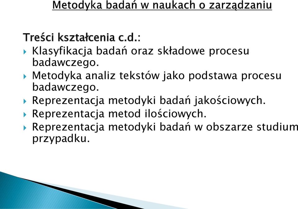 Metodyka analiz tekstów jako podstawa procesu badawczego.