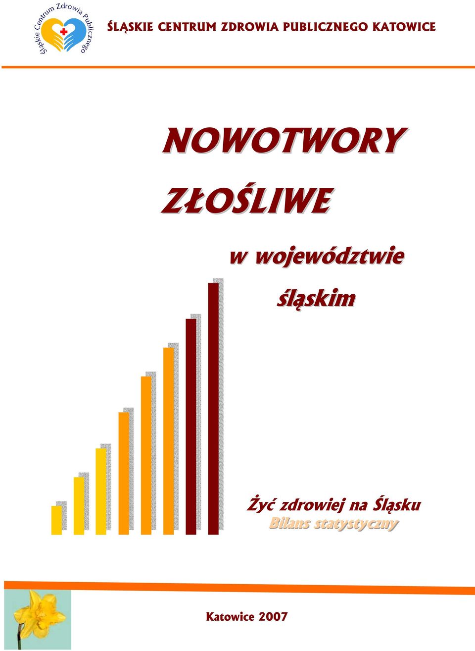 województwie śląskim Żyć zdrowiej na