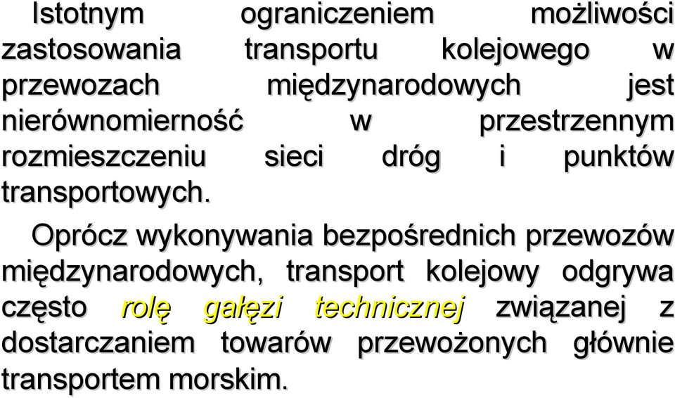 transportowych.