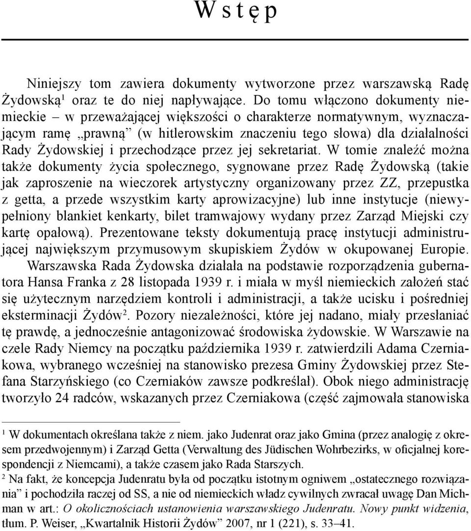 przechodzące przez jej sekretariat.