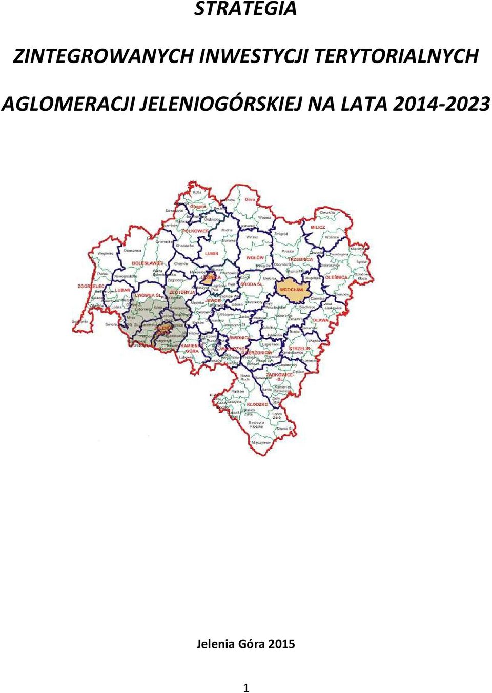 AGLOMERACJI JELENIOGÓRSKIEJ