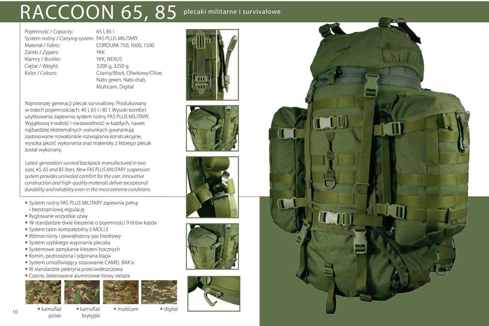 Wysoki komfort użytkowania zapewnia system nośny FAS PLUS MILITARY.