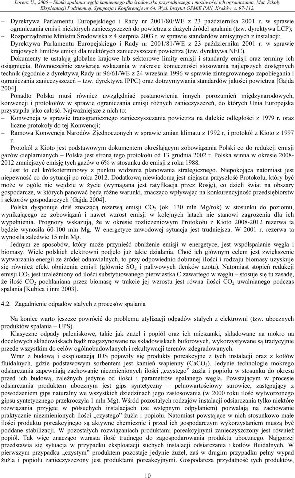 w sprawie krajowych limitów emisji dla niektórych zanieczyszczeń powietrza (tzw. dyrektywa NEC).