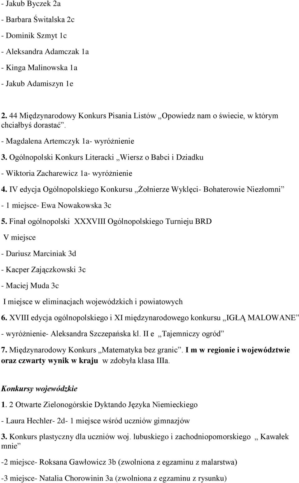 Ogólnopolski Konkurs Literacki Wiersz o Babci i Dziadku - Wiktoria Zacharewicz 1a- wyróżnienie 4.