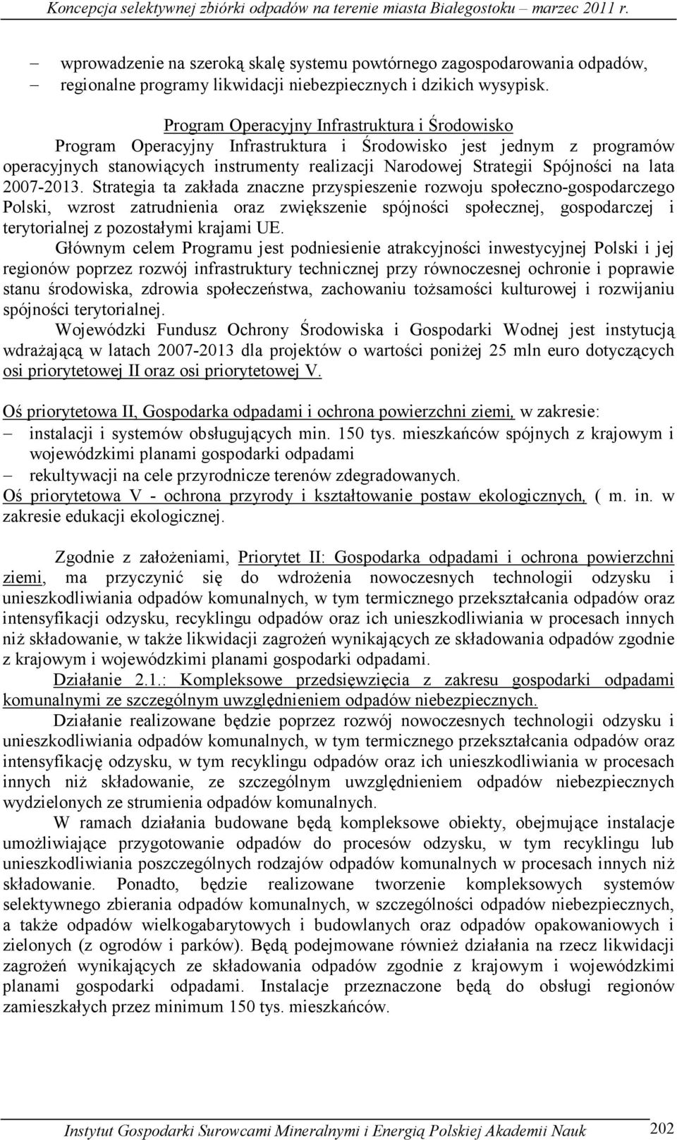 lata 2007-2013.