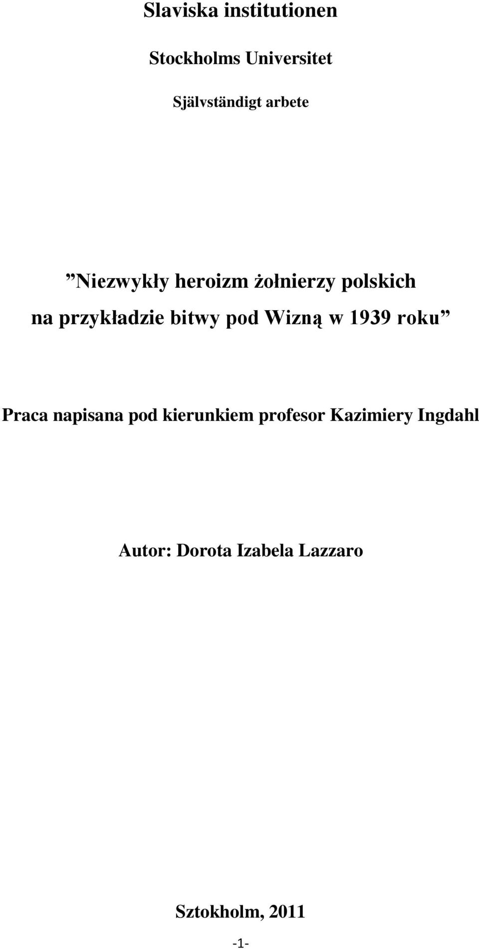 bitwy pod Wizną w 1939 roku Praca napisana pod kierunkiem