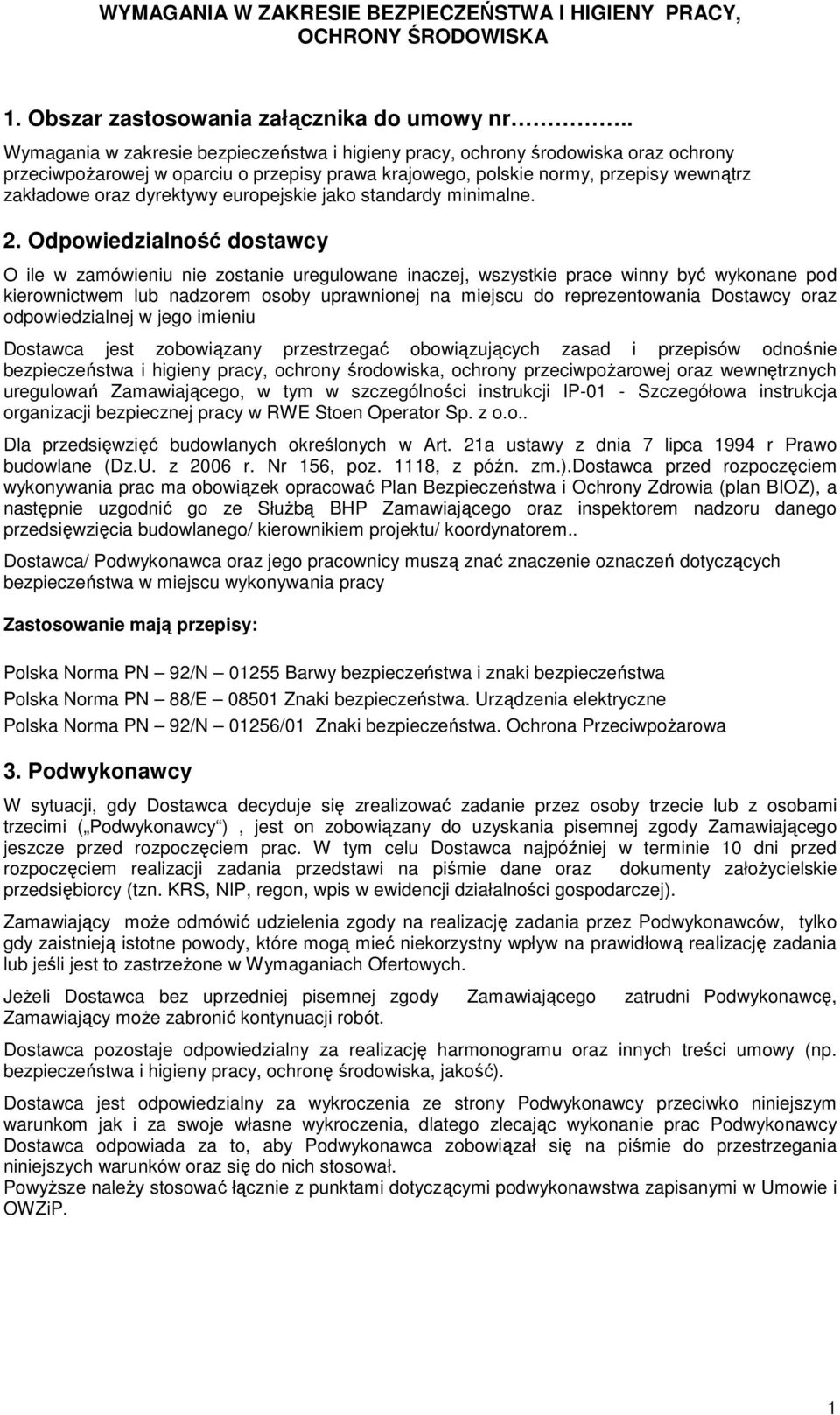 europejskie jako standardy minimalne. 2.