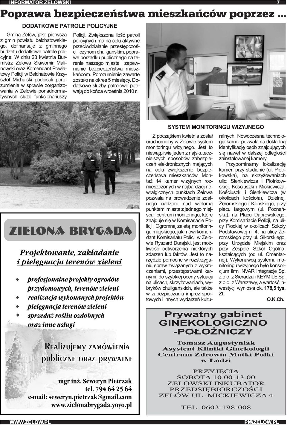 służb funkcjonariuszy Policji.