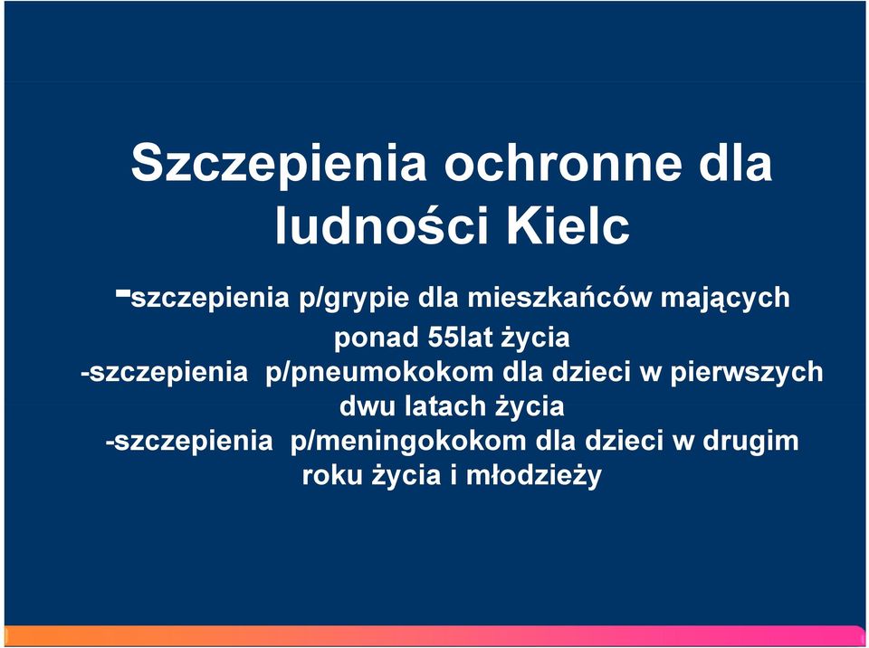 p/pneumokokom dla dzieci w pierwszych dwu latach życia