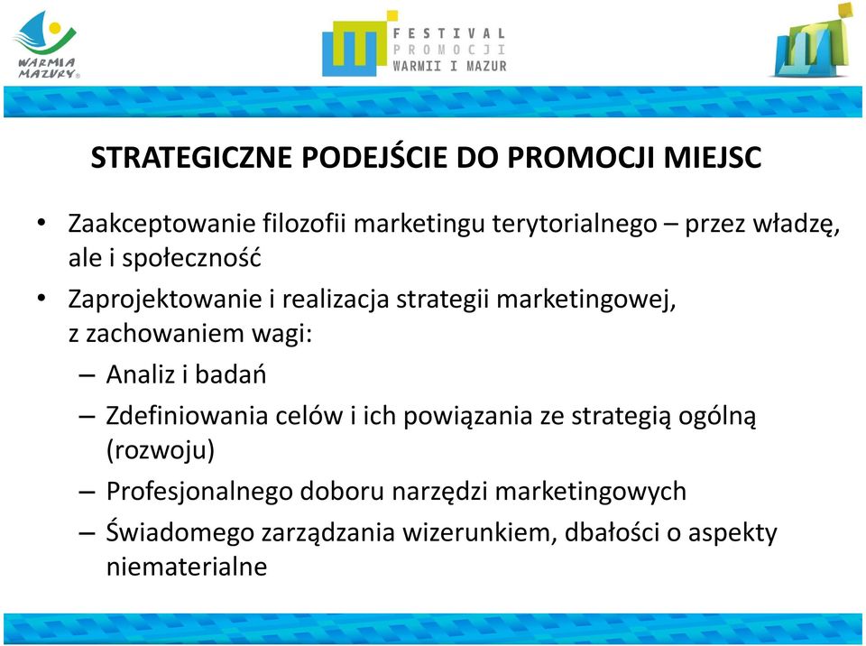 wagi: Analiz i badań Zdefiniowania celów i ich powiązania ze strategią ogólną (rozwoju)