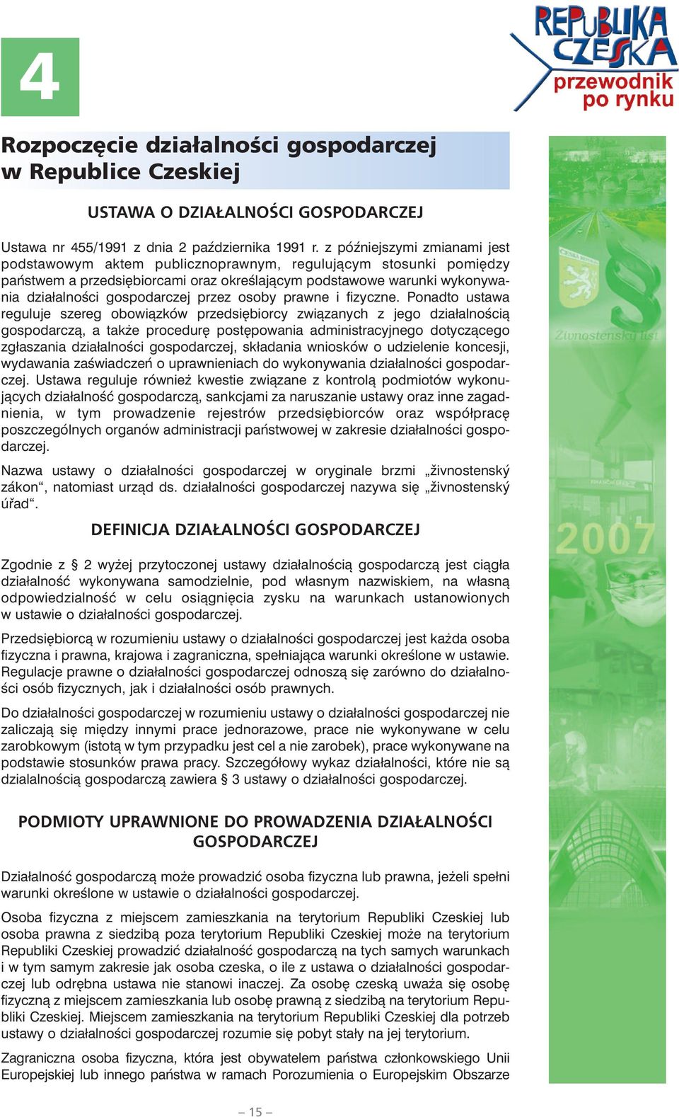 przez osoby prawne i fizyczne.