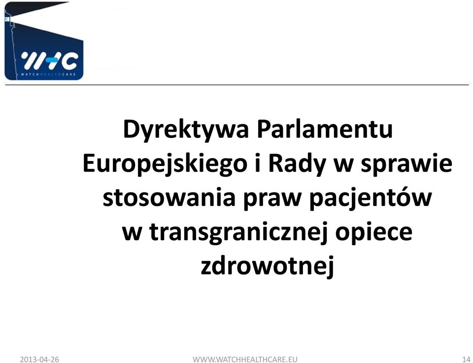 pacjentów w transgranicznej opiece