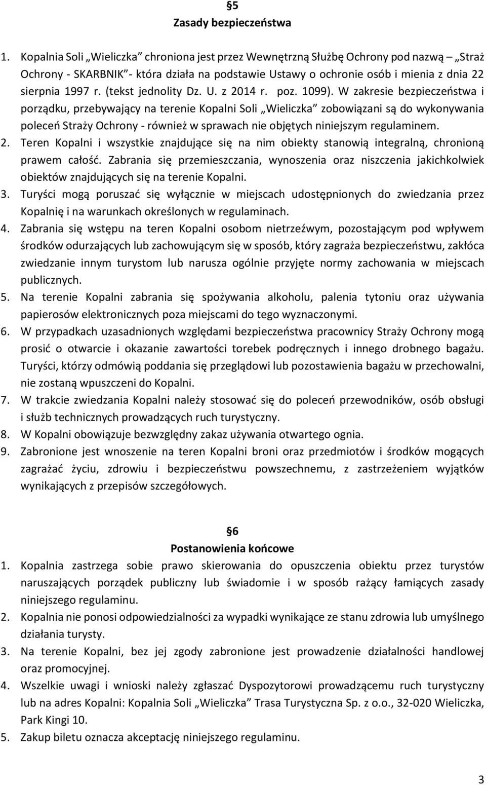 (tekst jednolity Dz. U. z 2014 r. poz. 1099).