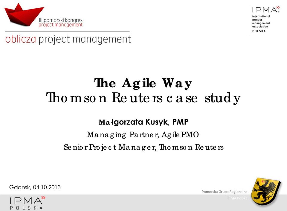 Partner, AgilePMO Senior Project