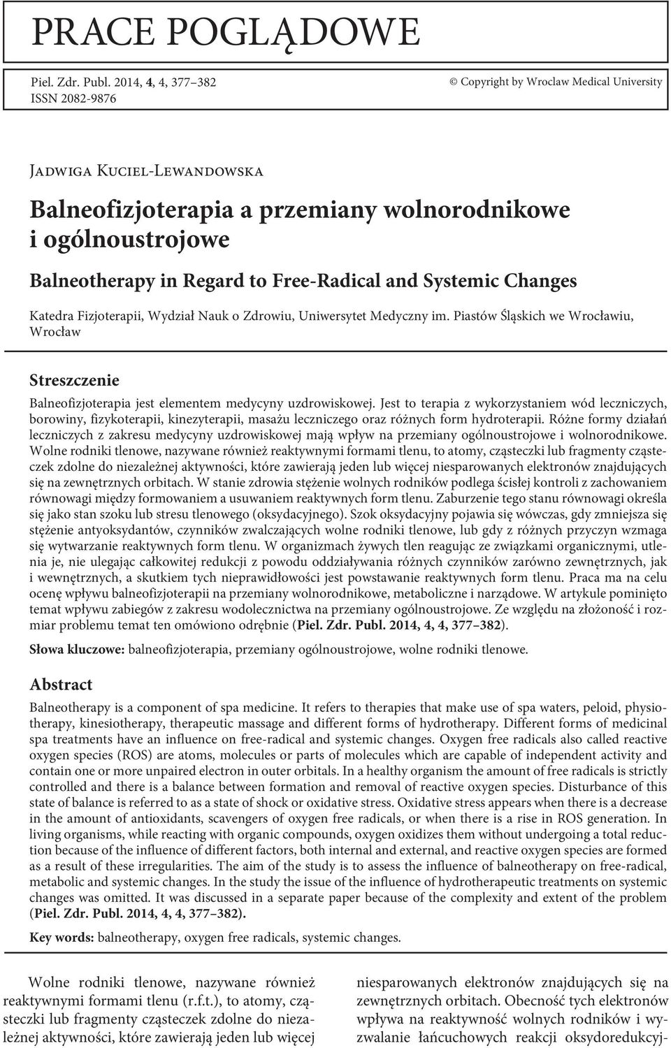 Free-Radical and Systemic Changes Katedra Fizjoterapii, Wydział Nauk o Zdrowiu, Uniwersytet Medyczny im.