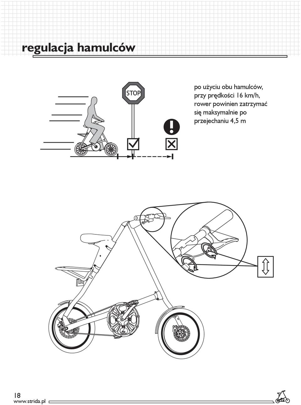 km/h, rower powinien zatrzymać