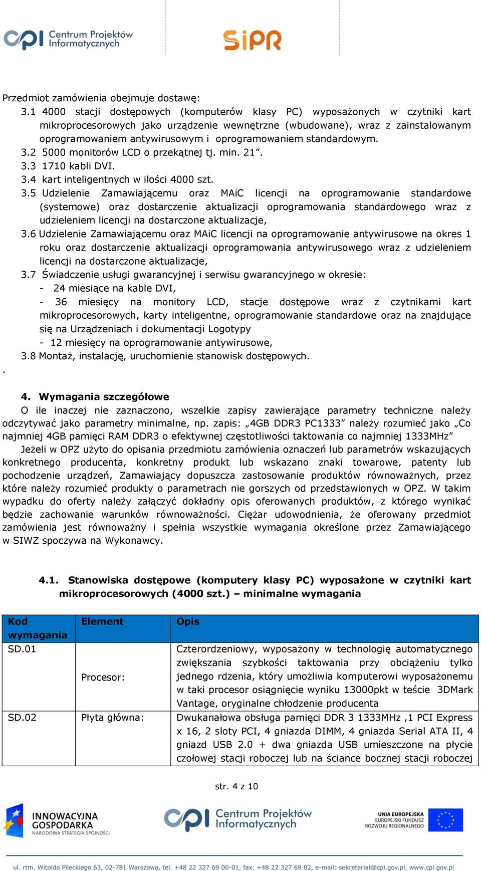 3.4 kart inteligentnych w ilości 4000 szt. 3.
