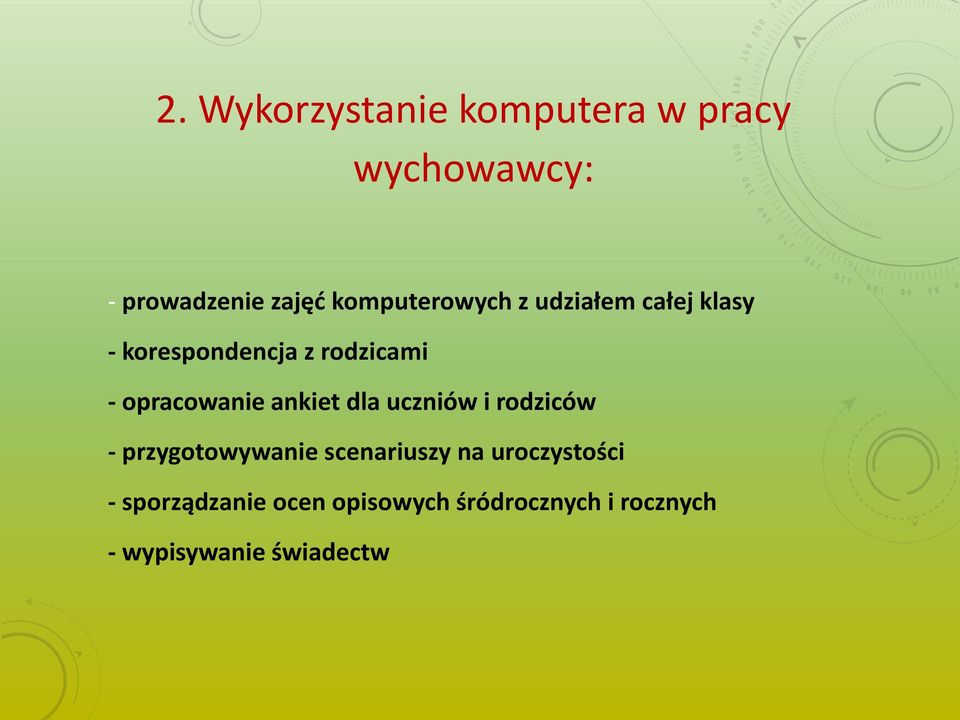 opracowanie ankiet dla uczniów i rodziców - przygotowywanie scenariuszy na