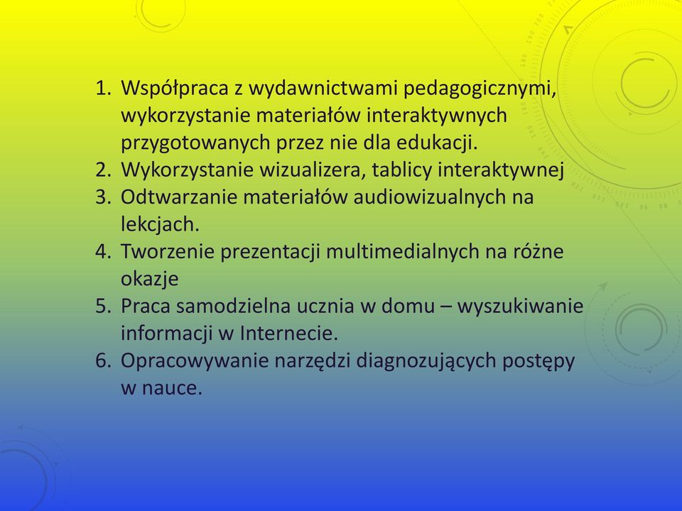 Odtwarzanie materiałów audiowizualnych na lekcjach. 4.