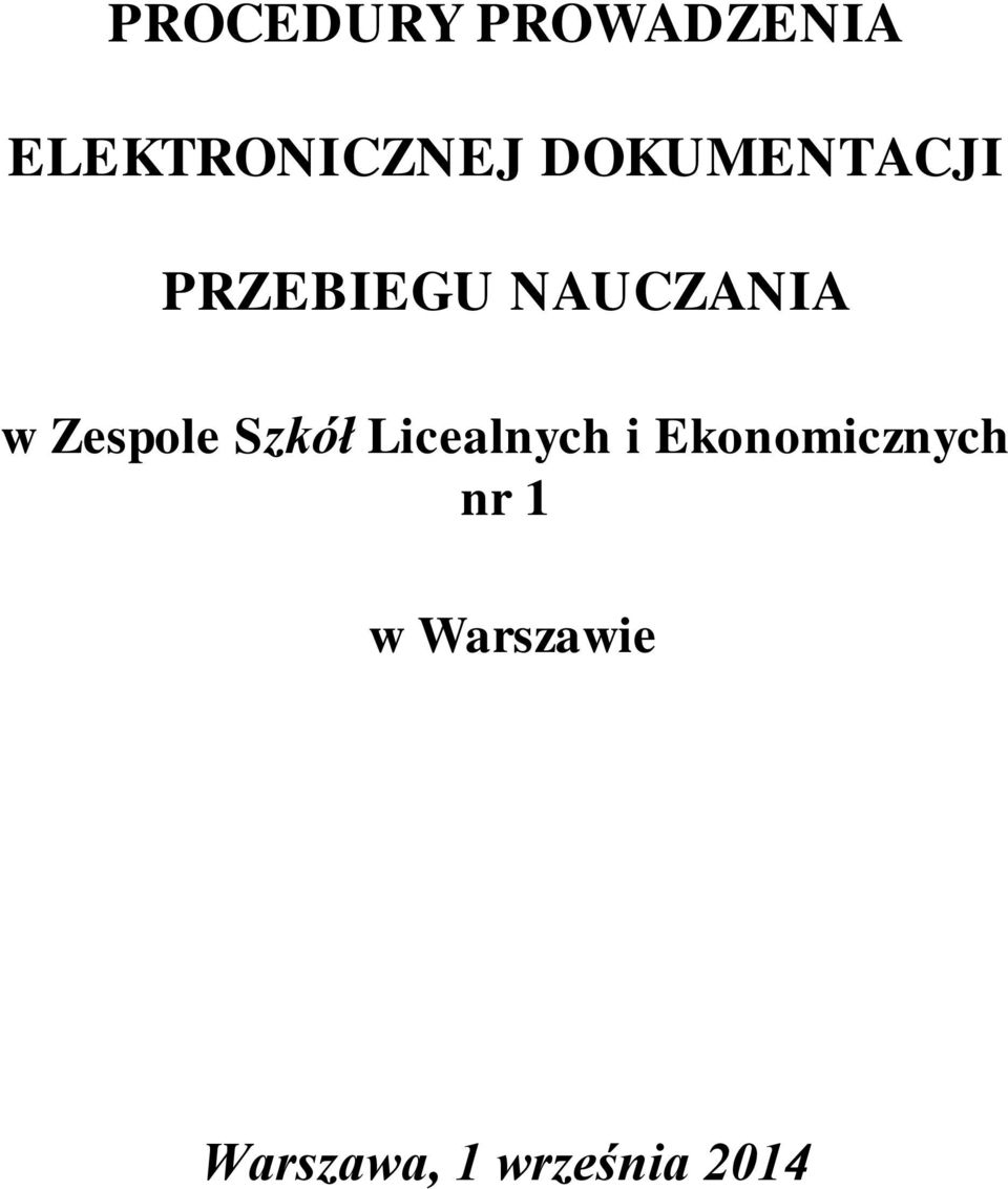 Zespole Szkół Licealnych i