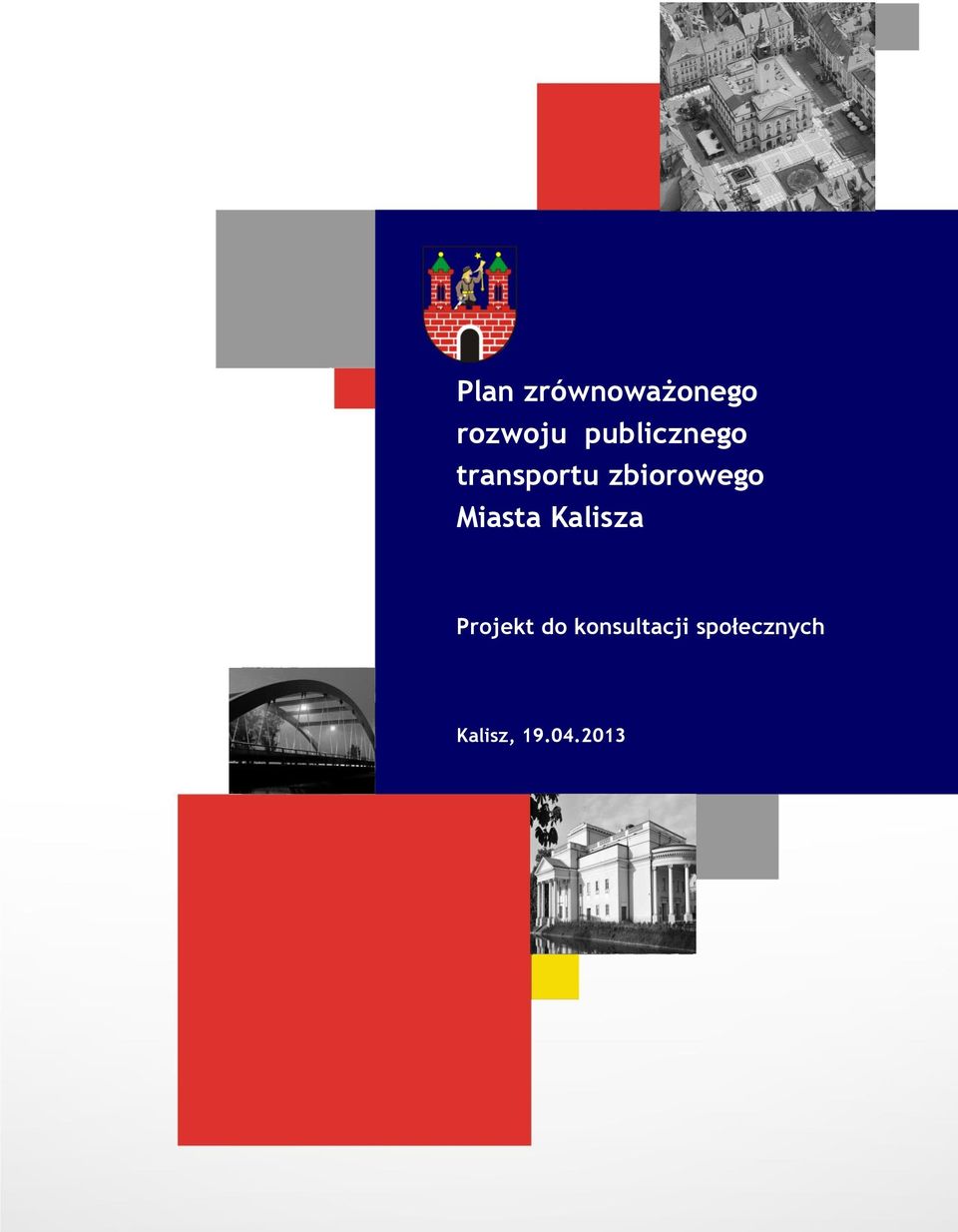zbiorowego Miasta Kalisza