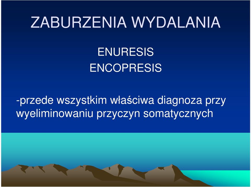 właściwa diagnoza przy