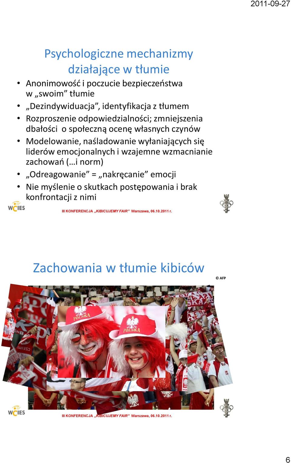 Modelowanie, naśladowanie wyłaniających się liderów emocjonalnych i wzajemne wzmacnianie zachowao ( i norm)