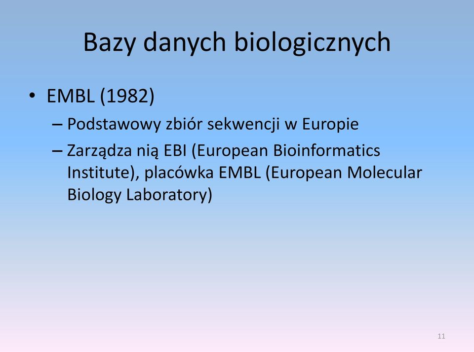 nią EBI (European Bioinformatics Institute),
