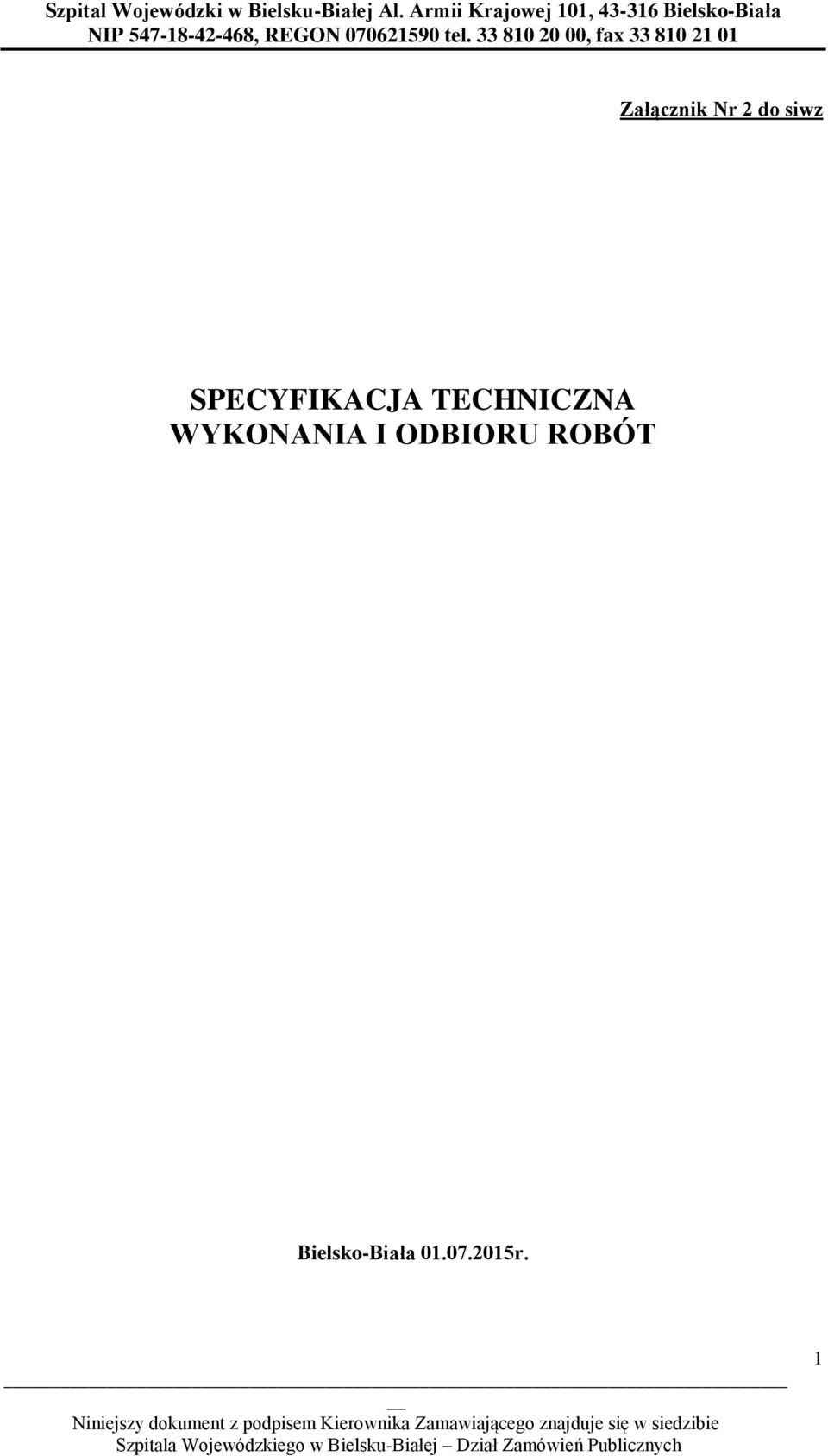 WYKONANIA I ODBIORU ROBÓT