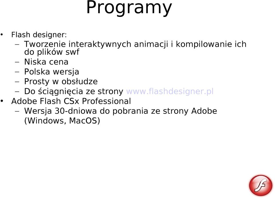 obsłudze Do ściągnięcia ze strony www.flashdesigner.