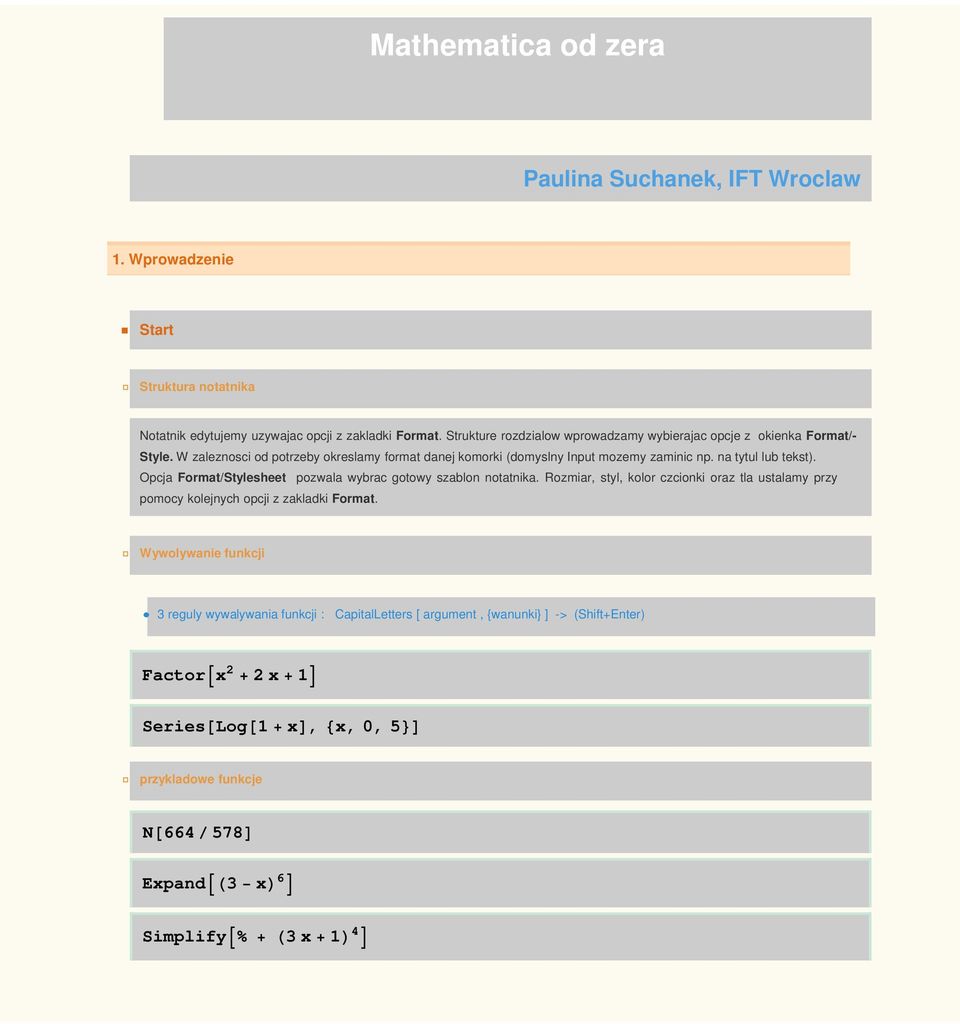 na tytul lub tekst). Opcja Format/Stylesheet pozwala wybrac gotowy szablon notatnika.