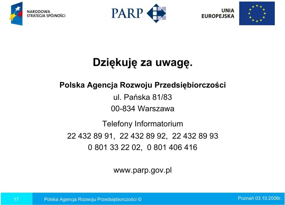 Pa ska 81/83 00-834 Warszawa Telefony