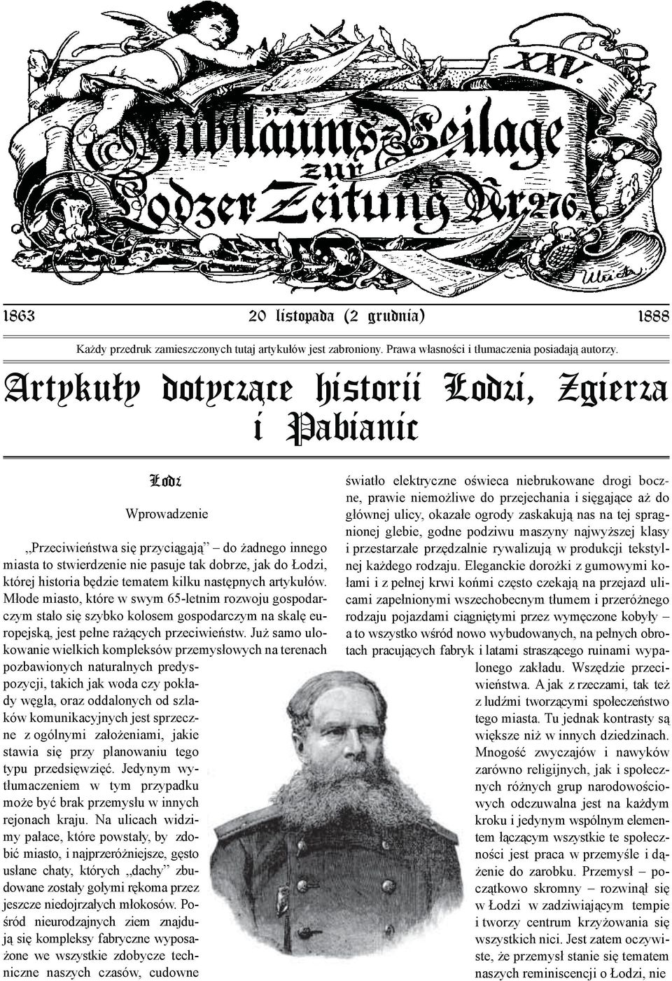będzie tematem kilku następnych artykułów. Młode miasto, które w swym 65-letnim rozwoju gospodarczym stało się szybko kolosem gospodarczym na skalę europejską, jest pełne rażących przeciwieństw.