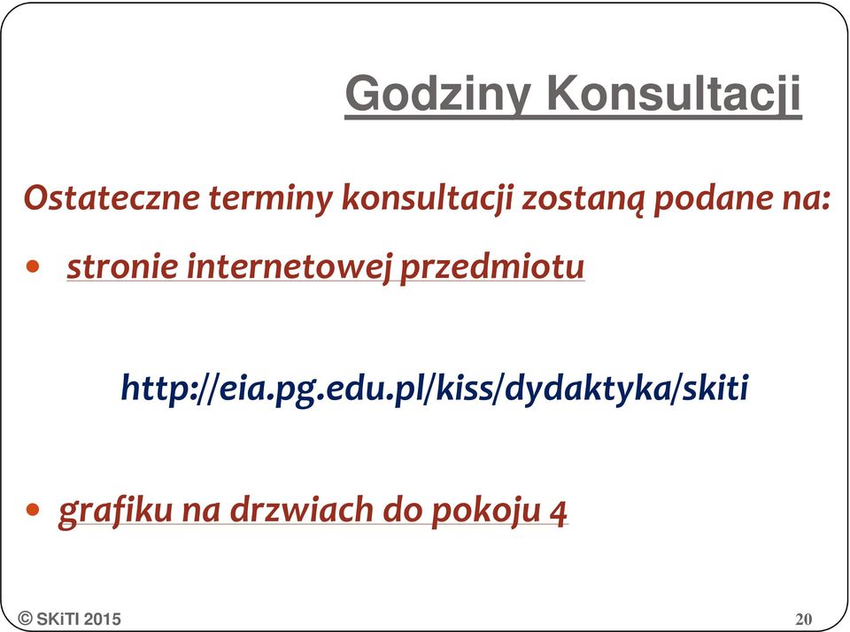 internetowej przedmiotu http://eia.pg.edu.