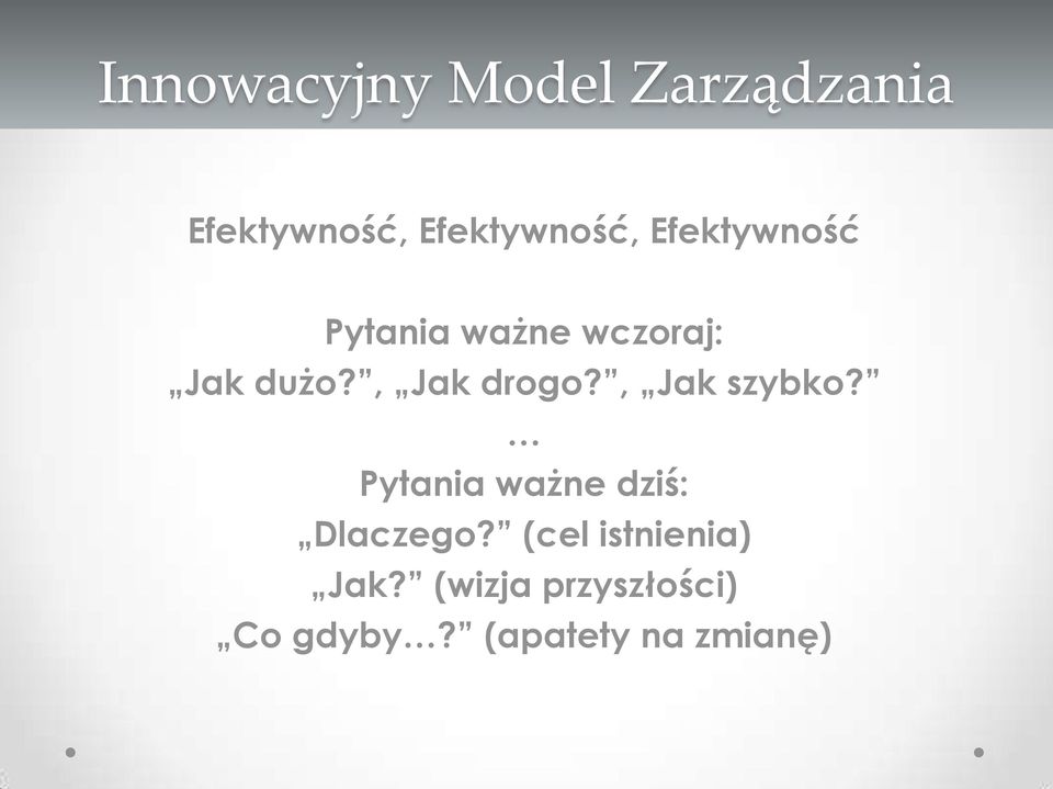 , Jak szybko? Pytania ważne dziś: Dlaczego?