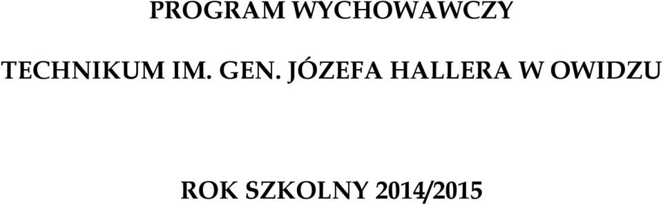 JÓZEFA HALLERA W