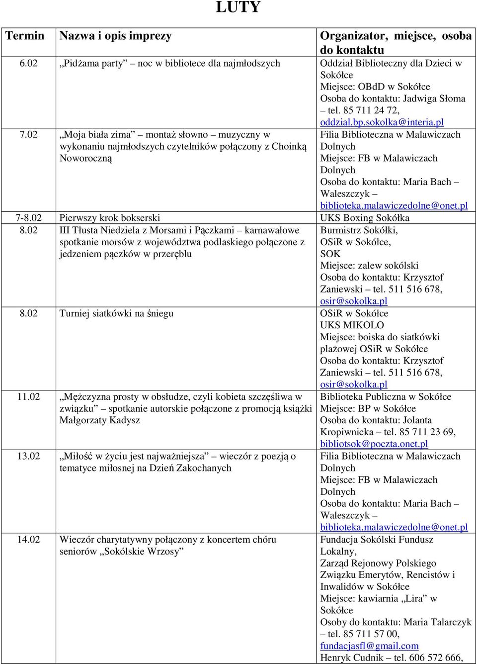 02 Moja biała zima montaż słowno muzyczny w wykonaniu najmłodszych czytelników połączony z Choinką Noworoczną oddzial.bp.sokolka@interia.