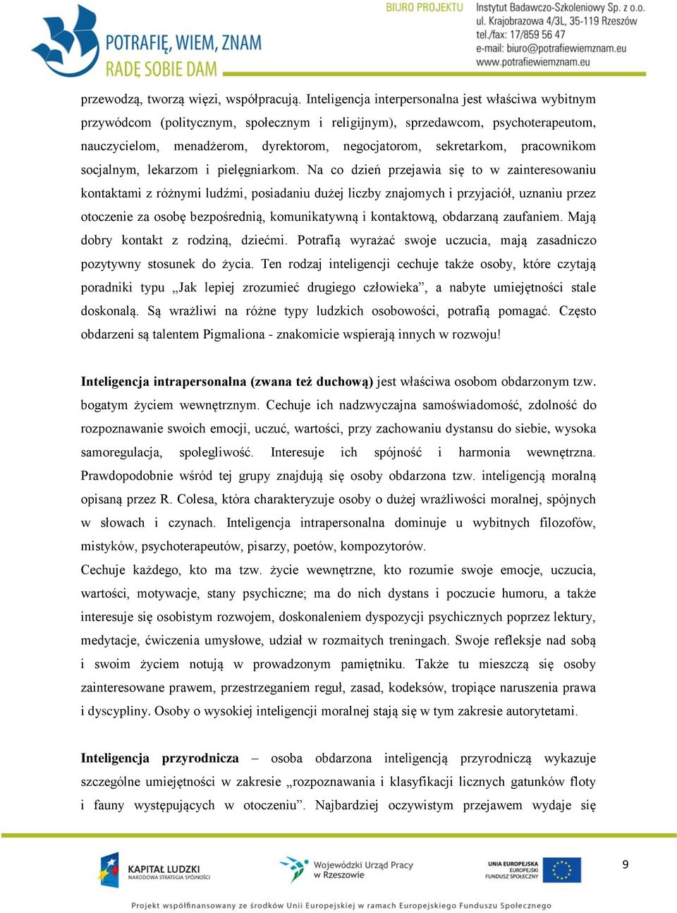 pracownikom socjalnym, lekarzom i pielęgniarkom.