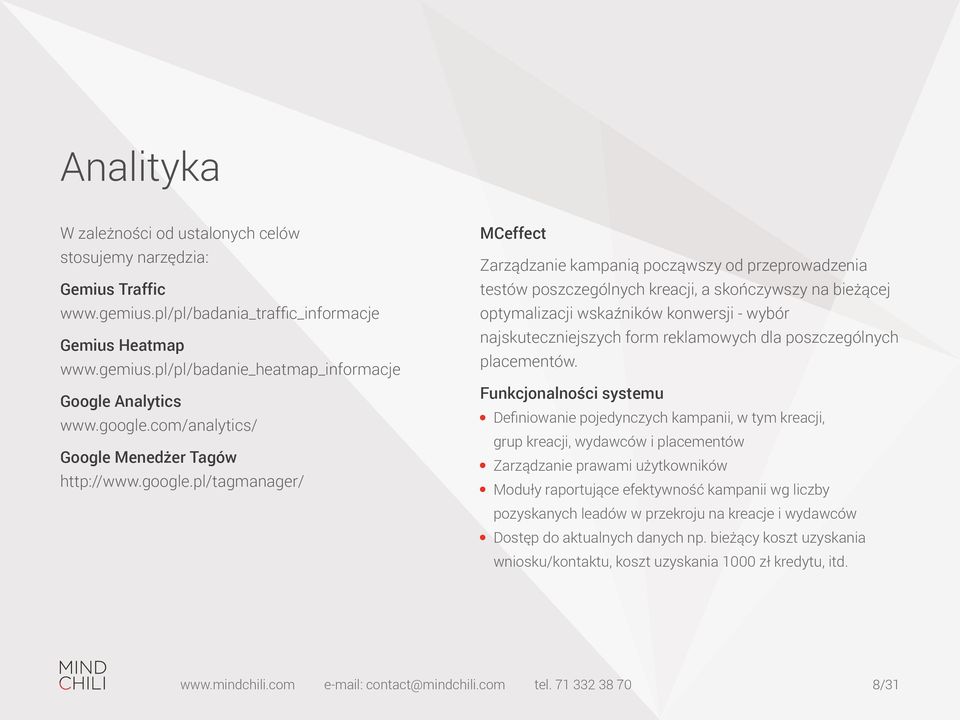 com/analytics/ Google Menedżer Tagów http://www.